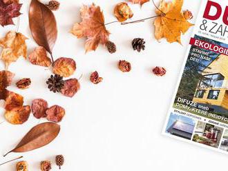 Listopadové číslo časopisu Dům&Zahrada bude ekologické