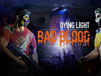 Early access Dying light: Bad blood je tady