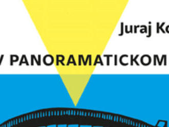 Juraj Kováčik: V panoramatickom kine