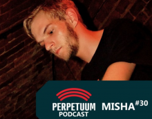 Perpetuum Podcast 030 - MisHa