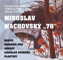 Miroslav Machovský 70