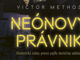 Victor Methos - Neónový právnik. Strhujúci právnický triler
