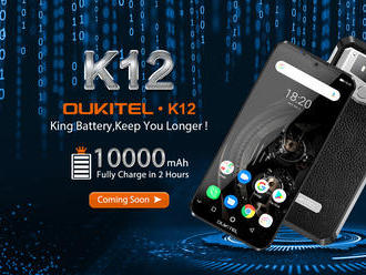 Oukitel K12: Vieme, čo ponúkne, príde s gigantickou 10 000 mAh batériou a viac!