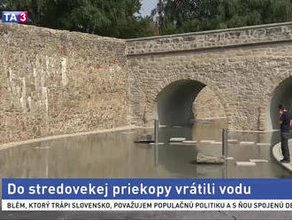 Priekopu z 15. storočia naplnila vodu, mesto chce v rekonštrukcii pokračovať