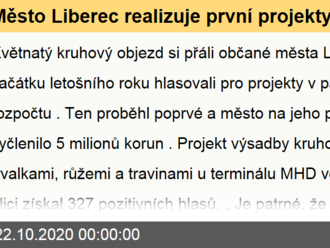 Město Liberec realizuje první projekty  podle občanů
