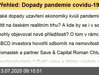 Přehled: Dopady pandemie covidu-19 na český realitní trh pohledem experta