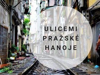 Ulicemi pražské Hanoje