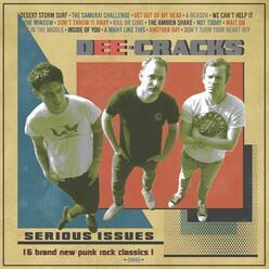 DeeCracks – Serious Issues