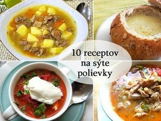 10 receptov na sýte polievky