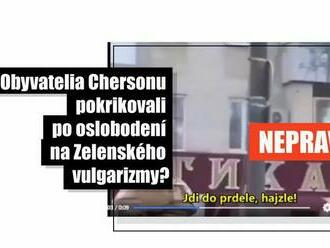 HOAX: Šíri sa zmanipulované video z návštevy Volodymyra Zelenského v Chersone