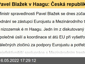 Pavel Blažek v Haagu: Česká republika podpoří mezinárodní vyšetřování válečných zločinů na Ukrajině